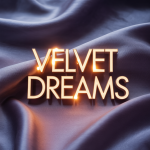Velvet Dreams