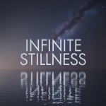 Infinite Stillness