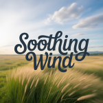 Soothing Wind