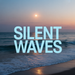 Silent Waves