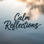 Calm Reflections