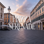 Piazza Serenade