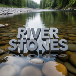 River Stones