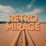 Retro Mirage
