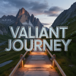 Valiant Journey