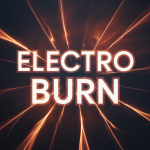 Electro Burn