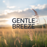 Gentle Breeze