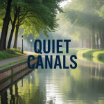 Quiet Canals