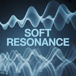 Soft Resonance