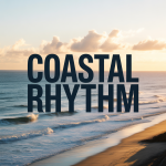 Coastal Rhythm