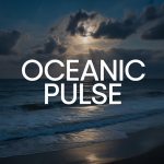 Oceanic Pulse