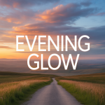 Evening Glow
