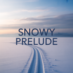 Snowy Prelude