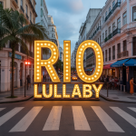 Rio Lullaby