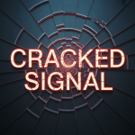Cracked Signal