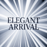 Elegant Arrival