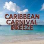 Caribbean Carnival Breeze