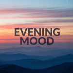 Evening Mood