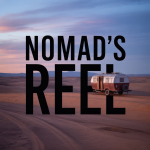 Nomad's Reel