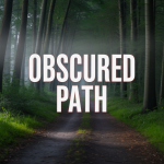 Obscured Path