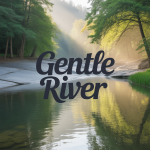 Gentle River
