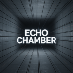 Echo Chamber