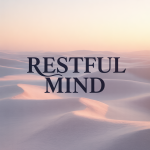 Restful Mind