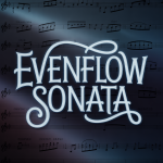 Evenflow Sonata