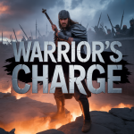 Warrior’s Charge