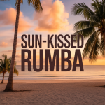 Sun-Kissed Rumba