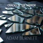 Cracks in the Mirror