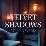 Velvet Shadows