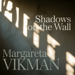 Shadows on the Wall