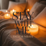 Stay With Me