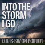 Into the Storm I Go
