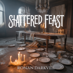 Shattered Feast