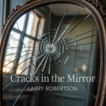 Cracks in the Mirror