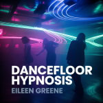 Dancefloor Hypnosis