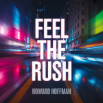 Feel the Rush