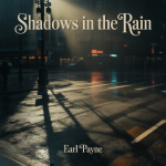 Shadows in the Rain