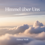 Himmel über uns