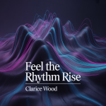 Feel the Rhythm Rise