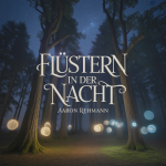 Flüstern in der Nacht