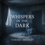 Whispers In The Dark