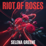 Riot of Roses