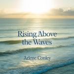 Rising Above the Waves