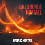 Brennende Himmel