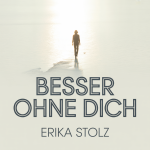 Besser Ohne Dich