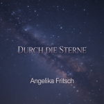 Durch die Sterne