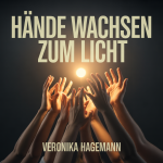 Hände wachsen zum Licht